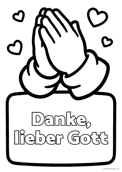 Christliches Ausmalbild: gefaltete Kinderhände, umgeben von Herzen, mit der Schrift „Danke, lieber Gott“