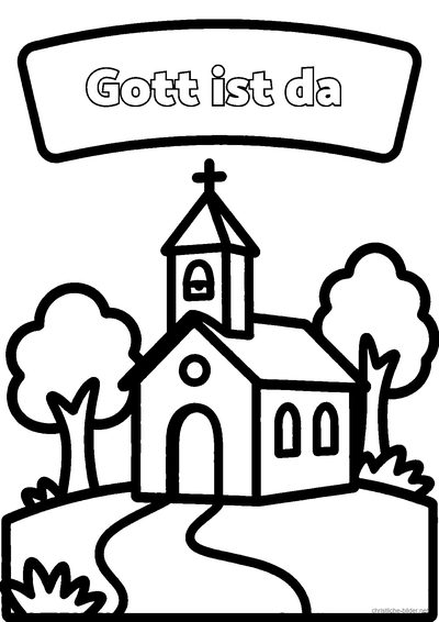 Christliches Ausmalbild: kleine Kirche mit Glockenturm zwischen Häusern und Bäumen mit der Schrift „Gott ist da“