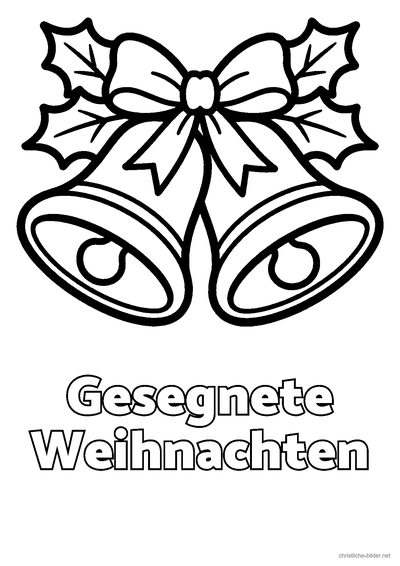 Christliches Ausmalbild: Zwei Weihnachtsglocken mit Schleife und der Schrift „Gesegnete Weihnachten“